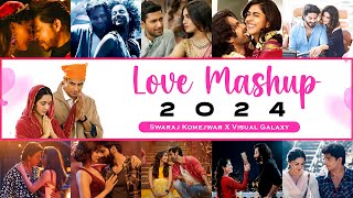 Love Mashup 2024  Valentine Mashup 2024  Visual Galaxy  Swaraj Komejwar  Latest Love Mashup 2024 [upl. by Oleusnoc183]