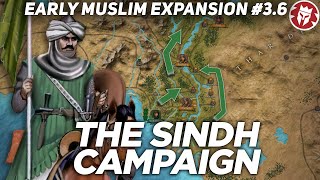 First Muslim Incursion into India  Early Muslim Expansion DOCUMENTARY [upl. by Ayikan295]