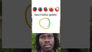 Next Firefox update [upl. by Inimak872]