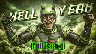 Hell Yeah full song [upl. by Telrats]