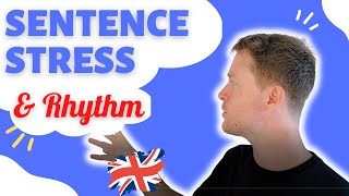 English Pronunciation  Sentence Stress and Rhythm [upl. by Reginnej]