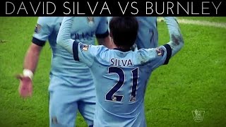 David Silva vs Burnley H 20142015 EPL HD [upl. by Larentia189]