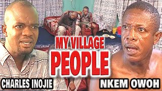 MY VILLAGE PEOPLE  The Master NKEM OWOH KANAYO O K CHARLES INOJIE NOLLYWOOD CLASSIC MOVIES [upl. by Latsyc651]