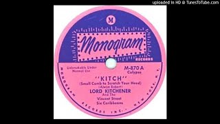 Lord Kitchener quotKitchquot [upl. by Bowra11]