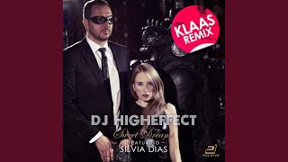 Sweet Dreams Klaas Remix [upl. by Dercy]