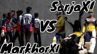 Sarja XI VS Markhor XI Sarja Bat First  T20  cricketlover00369 cricketmatch ilt20league psl [upl. by Kilbride]