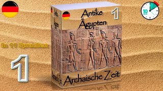 Alle PHARAONEN Ägyptens in 10 MINUTEN Geschichte des ALTEN ÄGYPTEN Video 1 Archaische Zeit [upl. by Eric]