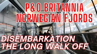 PampO Britannia Cruises to Norwegian Fjords  DISEMBARKATION Pt 22 [upl. by Brosine919]