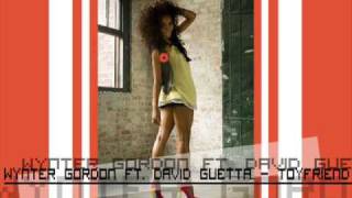 Wynter Gordon Ft David Guetta  Toyfriend Brand New 09 [upl. by Cheyne]