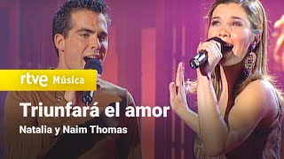 Natalia y Naim Thomas  quotTriunfará el amorquot  OPERACIÓN TRIUNFO  GALA DISNEY [upl. by Merari]