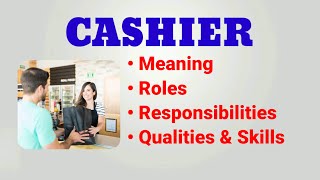 Cashier Job Description  Cashier Roles and Responsibilities  Qualities Skills [upl. by Ocirrej]