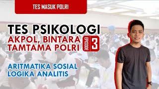 PEMBAHASAN SOAL TES PSIKOLOGI I AKPOL BINTARA TAMTAMA POLRI I EPISODE 3 [upl. by Byran]