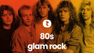 Best Glam Rock Songs 80s 💥 Compilation Glam Rock 80s Hits 💥 Best 80s Glam Rock Playlist [upl. by Ydnil117]