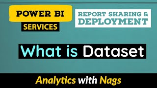 What is Dataset in Power BI Service 1030 [upl. by Ydnor]