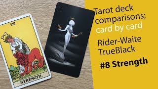 Tarot deck comparisons  RiderWaiteTrueBlack  8 Strength [upl. by Adnuahsar]