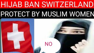 hijab Ban by Switzerland [upl. by Yrot]