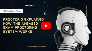 Proctorio Explained How the AIBased Exam Proctoring System Works [upl. by Eerrehc]