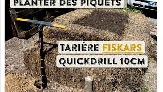 Tarière QUIKDRILL 10cm de chez Fiskars  DZprod Jardin [upl. by Eelamme]