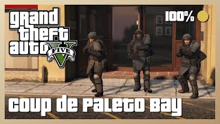 GTA V  Coup de Paleto Bay  Médaille dor [upl. by Eseyt]