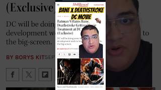 Bane and Deathstroke DCU Studios Movie in the Works  DC Comics [upl. by Materse]