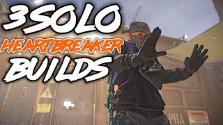 3 BEST HEARTBREAKER BUILDS THAT SHRED CONTENT amp PVP THE DIVISION 2 [upl. by Peder]