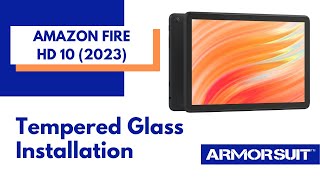 Amazon Fire HD 10 2023 Tempered Glass Screen Protector Installation Video by ArmorSuit [upl. by Eluk]