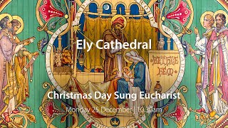 Christmas Day  Festal Eucharist [upl. by Llij]