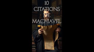 10 CITATIONS DE MACHIAVEL [upl. by Ofilia]