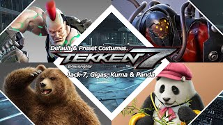 Tekken 7  Jack7 Gigas Kuma amp Panda  Default amp Preset Costumes [upl. by Wulf]