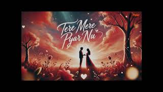 Tere Mere Pyar Nu Najar Lag Jave Na  Kalaksh  Viral Romantic Song 2024 [upl. by Bluefield]