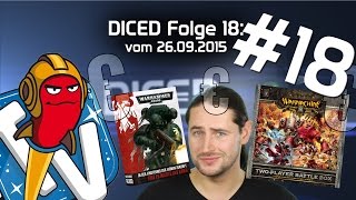 DICED  Die Tabletopshow auf Rocketbeans TV 18  Warhammer 40000  Warmachine  Age of Sigmar [upl. by Netsrek18]