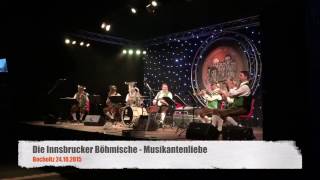 Die Innsbrucker Böhmische  Musikantenliebe Polka [upl. by Schnapp]