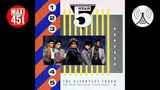 Five Star  The slightest touch Maxi single 1987 [upl. by Pardoes]