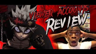 SUBSCRIBER ACCOUNT REVIEWS  Black Clover Mobile [upl. by Cotsen]