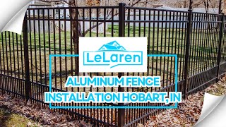 Aluminum Fence Installation Hobart IN  LeLaren Fence Company [upl. by Ennail]