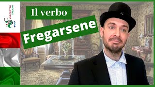 Il verbo pronominale FREGARSENE  I verbi pronominali italiani Sottotitoli in ITA e ING [upl. by Teeter495]