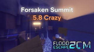 Roblox  Forsaken Summit  FE2CM 58 Crazy [upl. by Mcdermott]