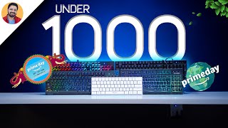 Top 3 Best Gaming Keyboard under 1000 of 2024  Best Gaming keyboards of 2024  Prime Day Sale [upl. by Annerol]