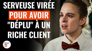 Serveuse Virée Pour Avoir quotDépluquot À Un Riche Client  DramatizeMeFrance [upl. by Eartnoed]