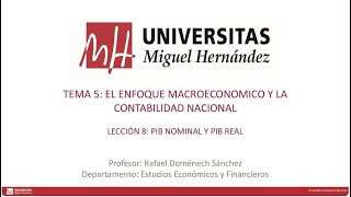 TEMA 05 LEC 08 PIB nominal y PIB real [upl. by Lusar]