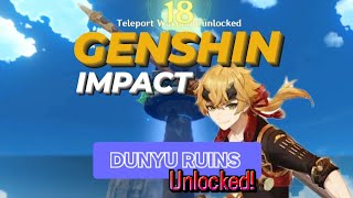 GENSHIN IMPACT Dunyu Ruins Unlocked [upl. by Tsenre]