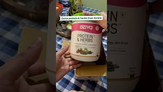 Oziva protein and herbs true review ozivaproducts ozivaprotien weightloss shortsvideo review [upl. by Lashar]