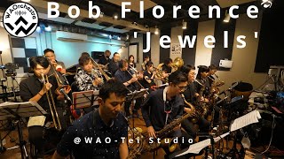 WAOrchestra Jewels Bob Florence 「ジュエルス」ボブ・フローレンス [upl. by Merry27]