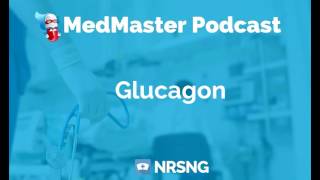 Glucagon Nursing Considerations Side Effects and Mechanism of Action Pharmacology for Nurses [upl. by Nohcim428]