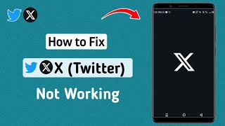 How to Fix X Twitter Not Working 2024  X Twitter Not Working Problem [upl. by Aitnis232]