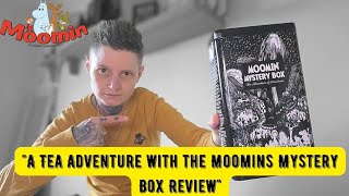 A Tea Adventure With The Moomins Mystery Box Review moomins mysterybox review [upl. by Notsuh690]