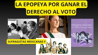 LA EPOPEYA POR GANAR EL DERECHO AL VOTO [upl. by Gimpel]