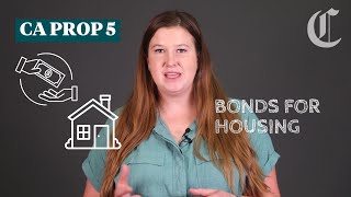 California Prop 5 Bonds for affordable housing  Election 2024 [upl. by Eissen]