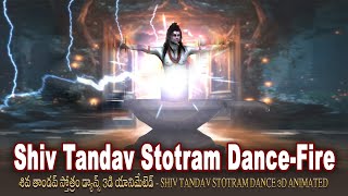 Shiv Tandav Stotram DanceFire  Shivas dance of destruction  BhaktiChildrens [upl. by Erihppas]