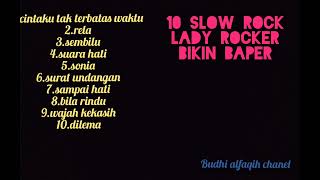 10 slow rock lady rocker 90an [upl. by Esinnej]